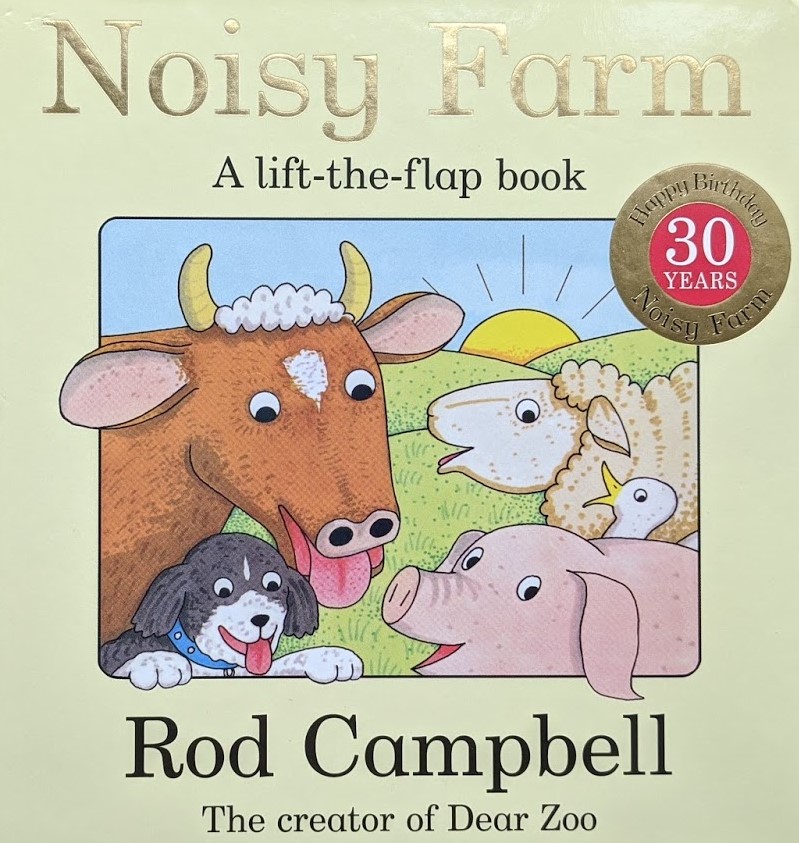 Top 10 Favourite Books for Babies and Toddlers Noisy Farm