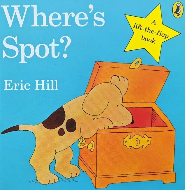 Top 10 Favourite Books for Babies and Toddlers Where's Spot?