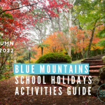 Blue Mountains Autumn School Holidays Activities Guide 2022: 13 Fun Things To Do These Easter Holidays