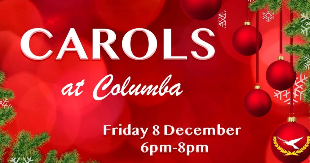 Carols At Columba: Presented by St Columbas Catholic College, Springwood Friday 8 December 2023 from 6 PM - 8 PM