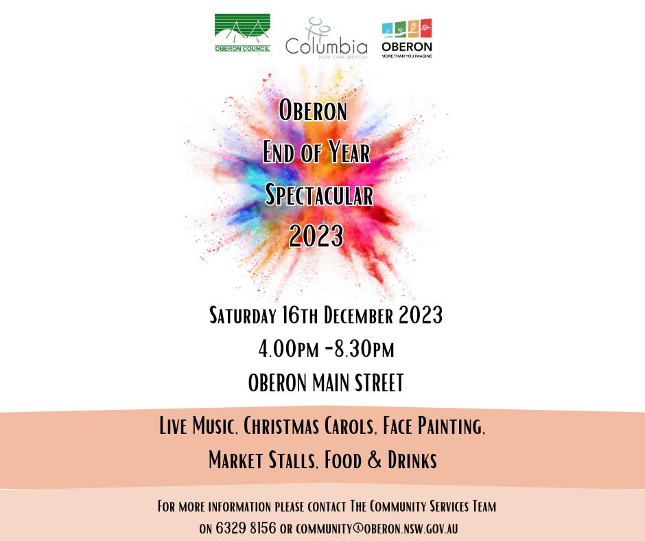 Oberon End Of Year Spectacular 2023 Saturday 16 December 2023 from 4 PM - 8.30 PM
